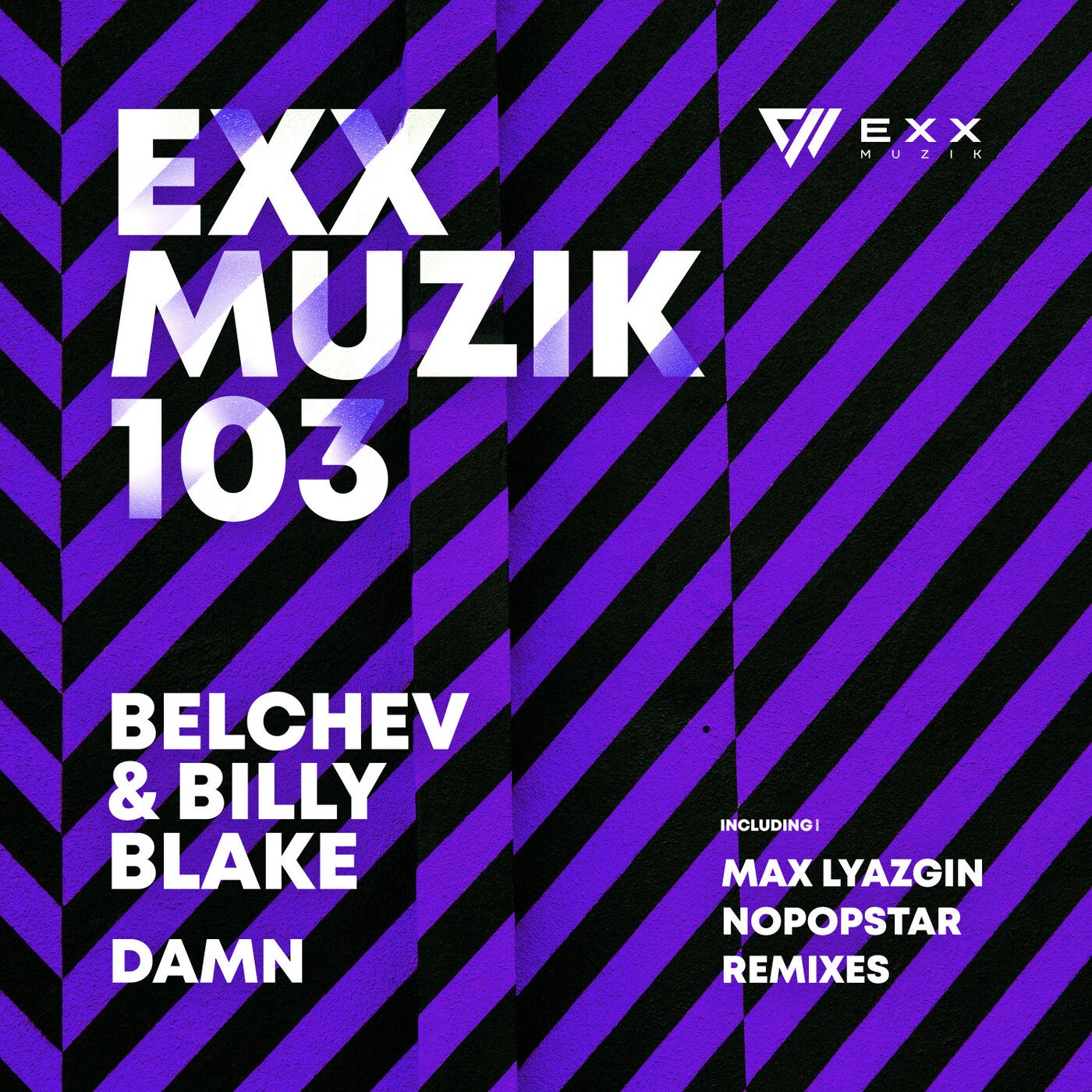 Belchev, Billy Blake – Damn [EXX103]